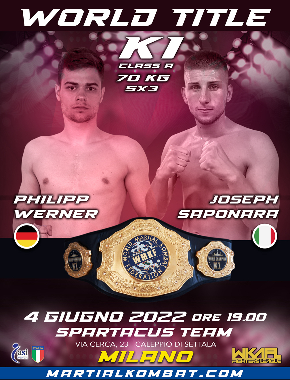 Titolo Mondiale Kick Boxing K1 WMKF – 4 Giugno 2022, Caleppio di Settala (MI)